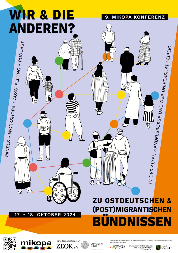 MIKOPA-Konferenz am 17./18. Oktober in Leipzig: Wir und die Anderen? Zu ostdeutschen und (post-)migrantischen Bündnissen.