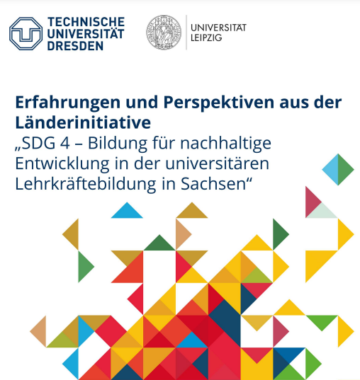 neue Handreichung: Erfahrungen und Perspektiven aus der Länderinitiative „SDG 4 – Bildung für nachhaltige Entwicklung in der universitären Lehrkräftebildung in Sachsen“