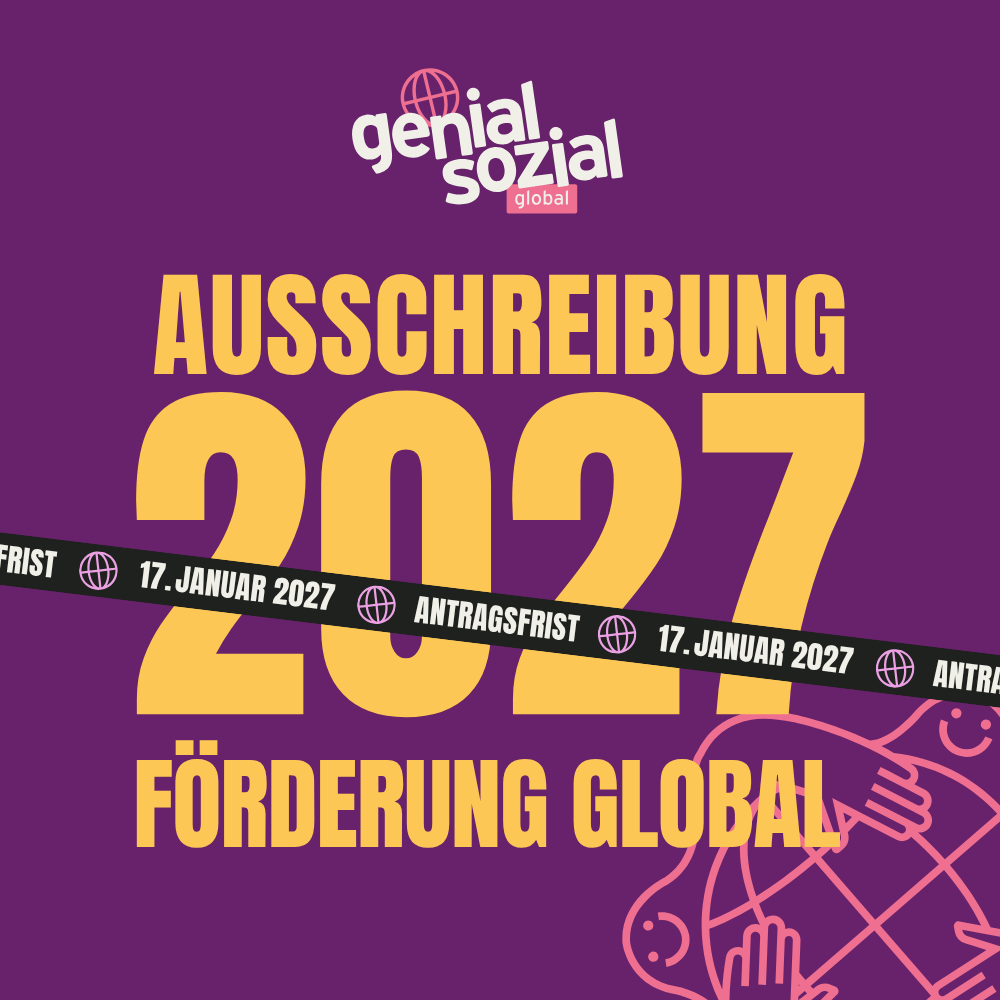 genialsozial global – jetzt Förderung für 2027 einreichen